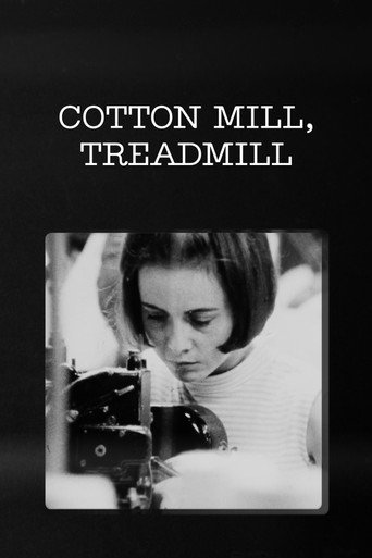 Cotton Mill, Treadmill