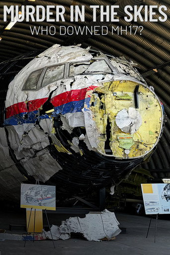 Murder in the Skies: Who Downed Mh17?