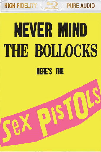 Sex Pistols:  Never Mind The Bollocks Here's The Sex Pistols