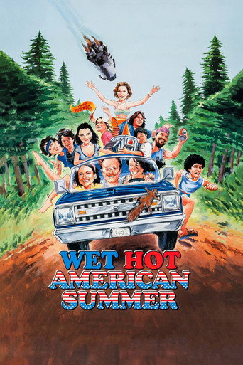 Wet Hot American Summer