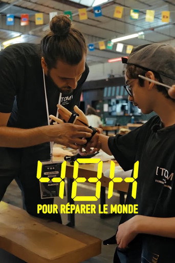 48h pour réparer le monde