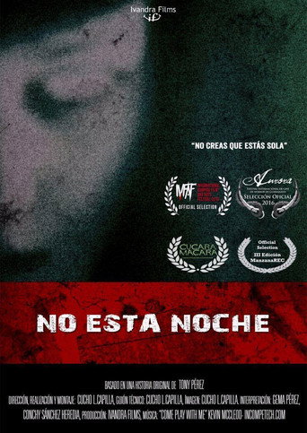 No esta noche