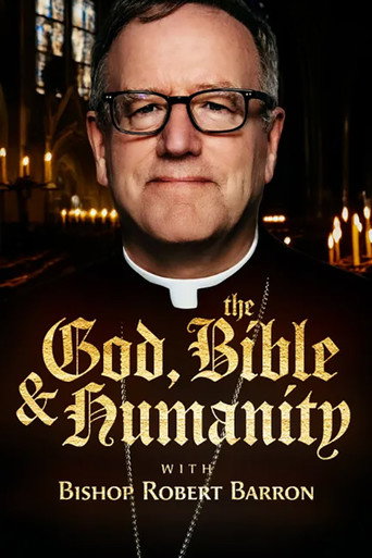 God, The Bible & Humanity