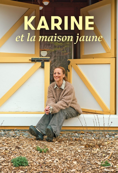 Karine and the Yellow House