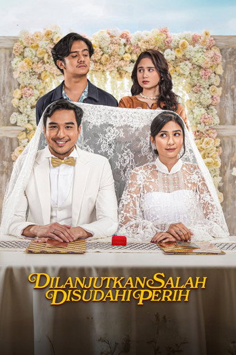 Dilanjutkan Salah Disudahi Perih