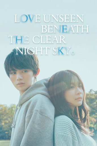 Love Unseen Beneath the Clear Night Sky